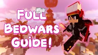 FULL In-Depth Bedwars Guide (TIPS & TRICKS INCLUDED!)