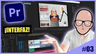 Interfaz básica de usuario en Premiere Primer Contacto - CAP 03