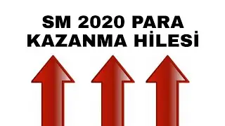 SM 2020 PARA HİLESİ!!!