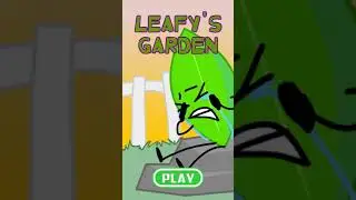 Leafy's Garden (first version)