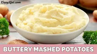 Hot to Make Buttery Mashed Potatoes