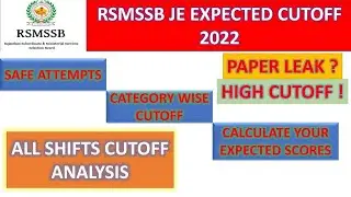 RSMSSB JE 2022 EXPECTED CUTOFF ANALYSIS ||CATEGORY WISE CUTOFF ANALYSIS ||ALL SHIFTS INCLUDED