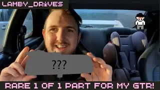 Fitting a RARE 1 of 1 part to my R33 GTR! Lamby_Drives