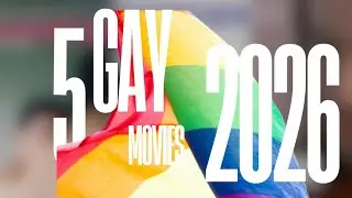 5 Gay themed movies to watch in 2026 