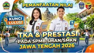 SPMB Central Java 2026: Utilization of Foreign Workers and Achievements of SPMB SMAN and SMKN #sp...
