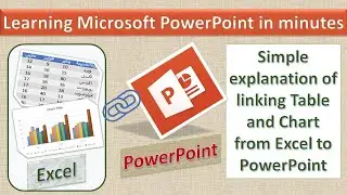 Learn linking Table and Chart from Excel to MS PowerPoint step by step to Advanced