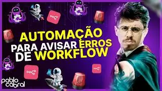 COMO ACABAR COM OS ERROS NO N8N! GUIA COMPLETO PARA GESTÃO DE WORKFLOW DE AUTOMAÇÕES - 2024