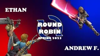 Ethan vs Andrew F. (Spring 2023 Round Robin)
