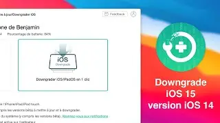 Downgrader iOS 15 vers iOS 14 après la mise à jour (downgrade sans perte de données)