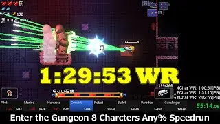 6Char Any% Speedrun 1:29:53【Enter the Gungeon】