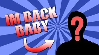 I'm Back!