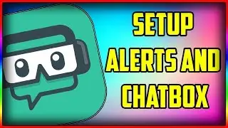Answering Your Questions! - How To Set Up Alerts And Chat On Streamlabs OBS