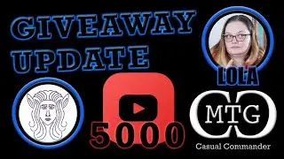 5000 Subsriber Giveaway Update with Lola - MTG Casual Commander #giveaway #5000subscribers #mtg #fyp