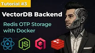 Redis OTP Storage with Docker | Node.js + Redis + Docker + MySQL | VectorDB Backend – tutorial #3