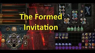 [3.25] The Formed Invitation - Maps, Frags, & Maven Chisels - 11-15+ Div Per Hour