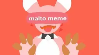 Malto animation meme