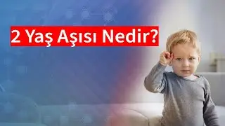 2 Yaş Aşısı Nedir? | Medical Park