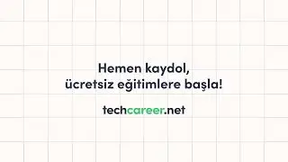Techcareer.net Video Eğitimleri Yayında! 🎉