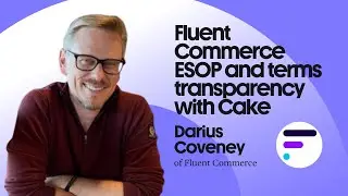 Fluent Commerce lets employees easily see ESOP and terms with Cake