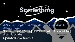 instal cusrom SomethingOS 1.2 Unofficial A14 - Poco F1