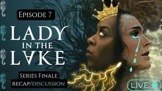 Lady In The Lake: Episodes 7 Recap & Discussion | THE END OF AN ERA.....ALMA HAR'EL IS HERE!!!