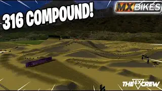 316 COMPOUND IN MX BIKES IS AWESOME! IT HAS EVERYTHING!