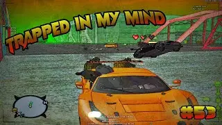 InfectionZ MTA DayZ | Trapped in my mind ! | #53