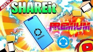 Shareit Premium  || AlexTV