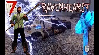 GOT FRIED IN THE APOCALYPSE | 7 DAYS TO DIE NAVEZGANE RAVENHEARST | EP06 | 7 Days to Die (2021)