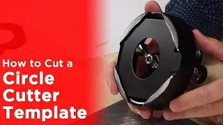 Adjustable Circle Cutter Setup and Cutting the Centering Template - American Button Machines