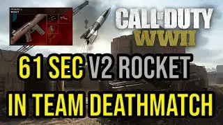COD WW2 : M267 61Sec. V2 Rocket in Team Deathmatch on Shipment 1944