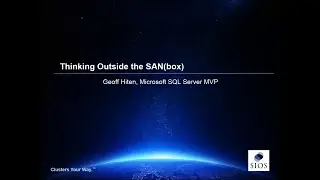 Thinking Outside the SAN(box)