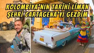 KOLOMBİYA'NIN KARAYİPLER'DEKİ İNCİSİ - CARTAGENA