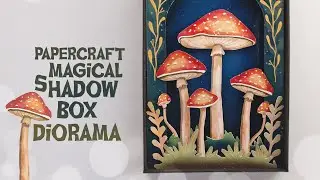 Magical Toadstool Shadowbox paper diorama (handmade papercraft)