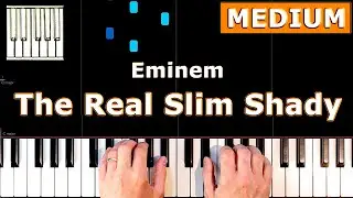 ✅ Eminem - The Real Slim Shady - MEDIUM Piano Tutorial