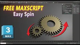 Free 3ds Max Script - Easy Spin