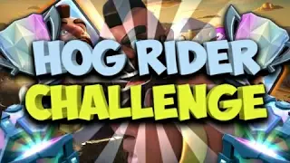 Hog Rider Challenge!!!