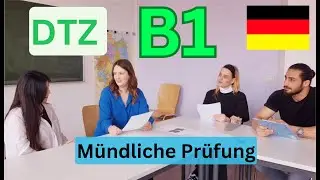 DTZ Gast - B1 -  Mündliche  Prüfung - von Anfang bis Ende