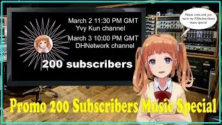Promo 200 Subscribers Music Special With Guests