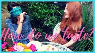 How do we Taste? - part 2