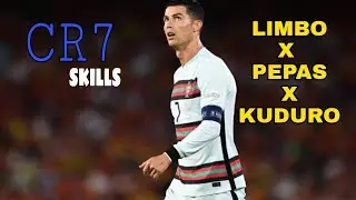 Cristiano Ronaldo | Skills HD | Limbo x Pepas x Danza Kuduro (Maschup)