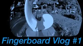 The world is your skatepark! - FB Vlog #1