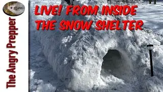 LIVE!!! From Inside The Snow Shelter