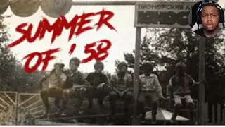 I AM NOT WELCOME HERE!!! - Summer of 58