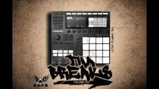 Tha Breaks Vol. 2 " The Sample Vault " MP4. MASCHINE 2.7.7 / MPC 2.2 / WAV.