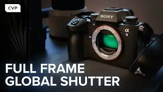 The First Full-Frame Global Shutter Camera!! | Sony a9 III Filmmaker Perspective