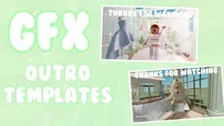 5 FREE GFX OUTRO TEMPLATES