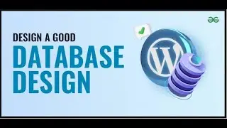 Master Database Design: From Beginner to Pro