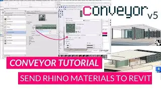 Conveyor V5 Tutorial - Transfer Rhino Materials to Revit with Textures