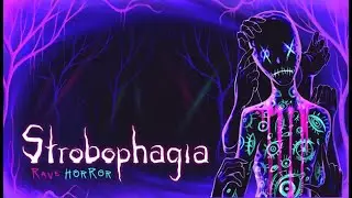 СТРАННЫЙ МИР►STROBOPHAGIA RAVE HORROR